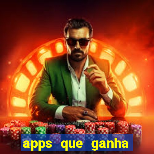 apps que ganha dinheiro jogando